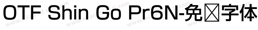 OTF Shin Go Pr6N字体转换